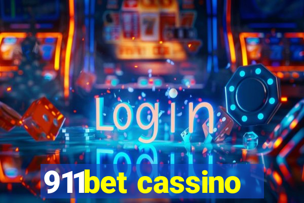 911bet cassino